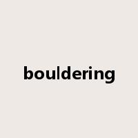 bouldering是什么意思