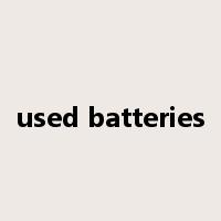 used batteries是什么意思