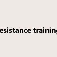 resistance training是什么意思