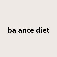 balance diet是什么意思