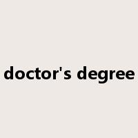 doctor's degree是什么意思