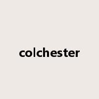 colchester是什么意思