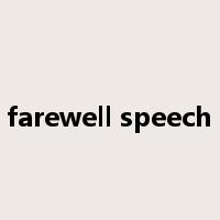 farewell speech是什么意思