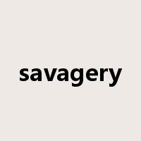 savagery是什么意思