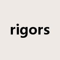 rigors是什么意思