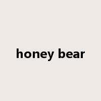 honey bear是什么意思