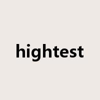 hightest是什么意思