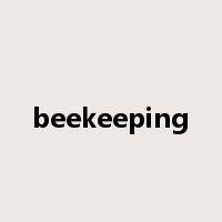 beekeeping是什么意思