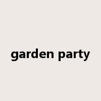 garden party是什么意思