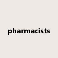 pharmacists是什么意思