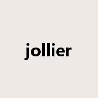 jollier是什么意思