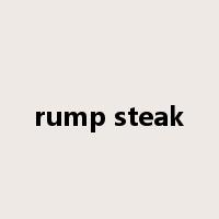 rump steak是什么意思