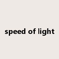speed of light是什么意思