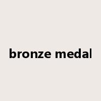 bronze medal是什么意思