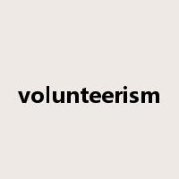 volunteerism是什么意思