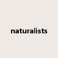 naturalists是什么意思
