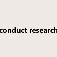 conduct research是什么意思