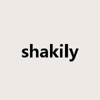 shakily是什么意思