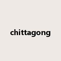 chittagong是什么意思