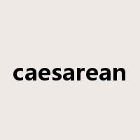 caesarean是什么意思