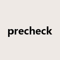 precheck是什么意思