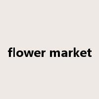 flower market是什么意思