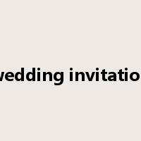 wedding invitation是什么意思