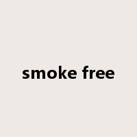 smoke free是什么意思
