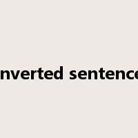 inverted sentence是什么意思