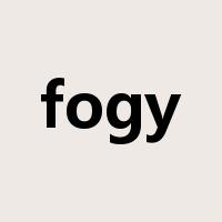 fogy是什么意思