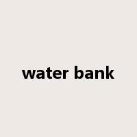 water bank是什么意思