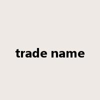 trade name是什么意思