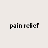 pain relief是什么意思