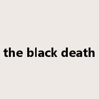 the black death是什么意思