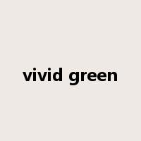 vivid green是什么意思