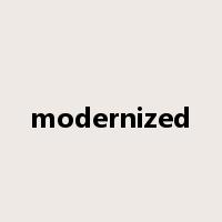 modernized是什么意思