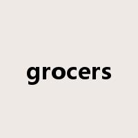 grocers是什么意思