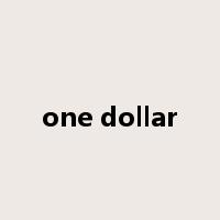 one dollar是什么意思