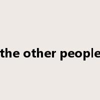 the other people是什么意思