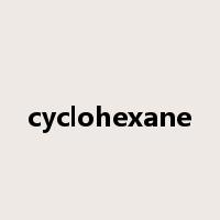 cyclohexane是什么意思