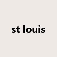 st louis是什么意思