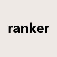 ranker是什么意思