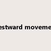 westward movement是什么意思