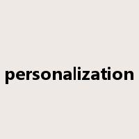 personalization是什么意思