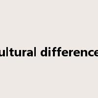 cultural differences是什么意思