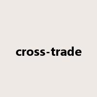 cross-trade是什么意思