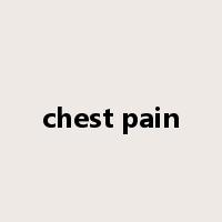 chest pain是什么意思