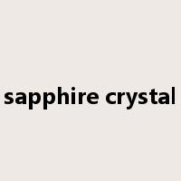 sapphire crystal是什么意思