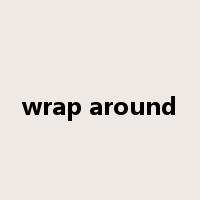 wrap around是什么意思