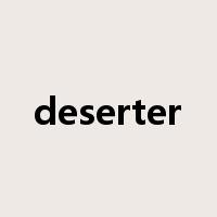 deserter是什么意思